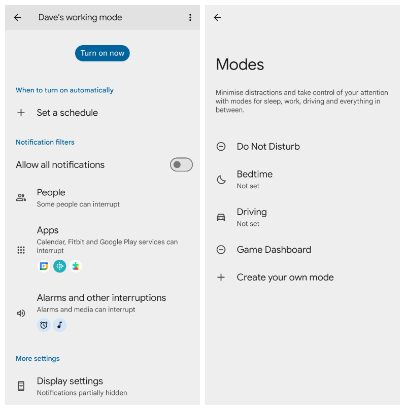 Two screenshots. Left: Headed “Dave’s working mode,” then a button labeled “Turn on now” then a list of features such as Set a schedule, Allow all notifications, People, Apps, etc.