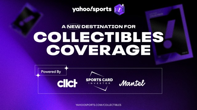 Yahoo Sports debuted a new hub dedicated to coverage of collectibles, in partnership with cllct, Mantel, and Sports Card Investor.