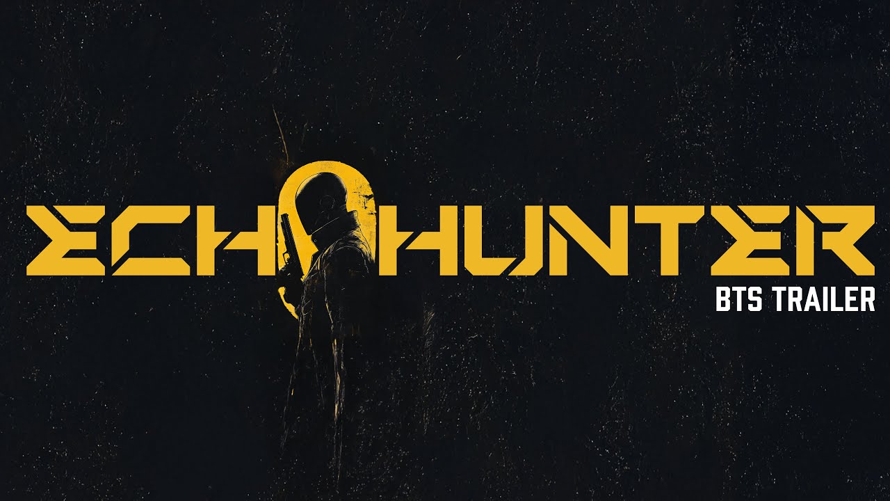 Echo Hunter - Official BTS Trailer - YouTube