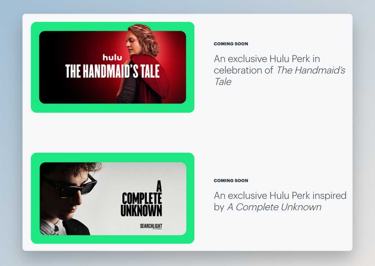 Hulu perks, including an "exclusive Hulu Perk in celebration of The Handmaid's Tale."
